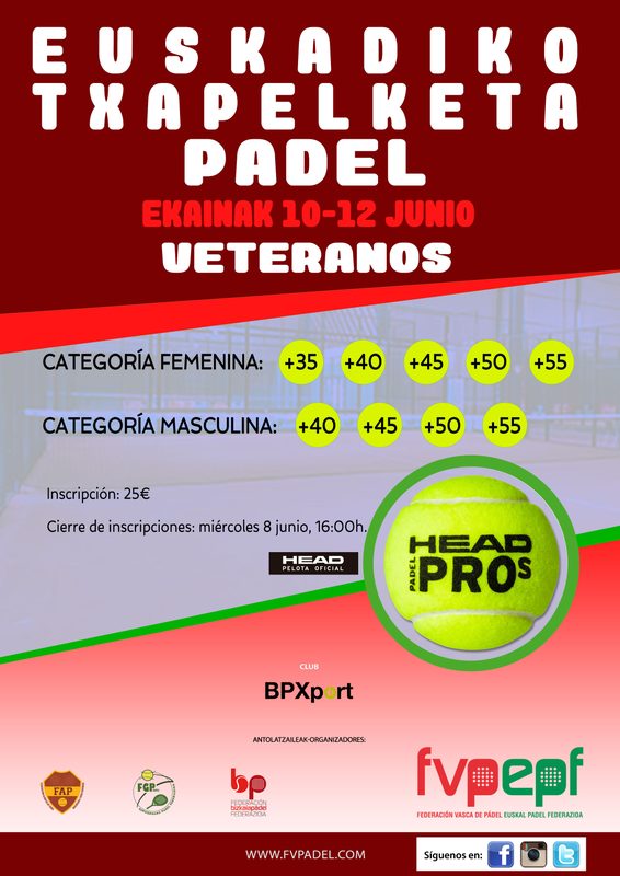 EUSKADIKO PADEL TXAPELKETA 2022 - VETERANOS