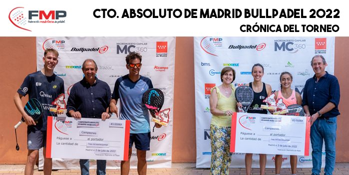 CAMPEONATO ABSOLUTO DE MADRID BULLPADEL 2022